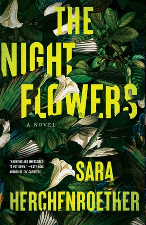 Sara Herchenroether’s debut novel, “The Night Flowers”